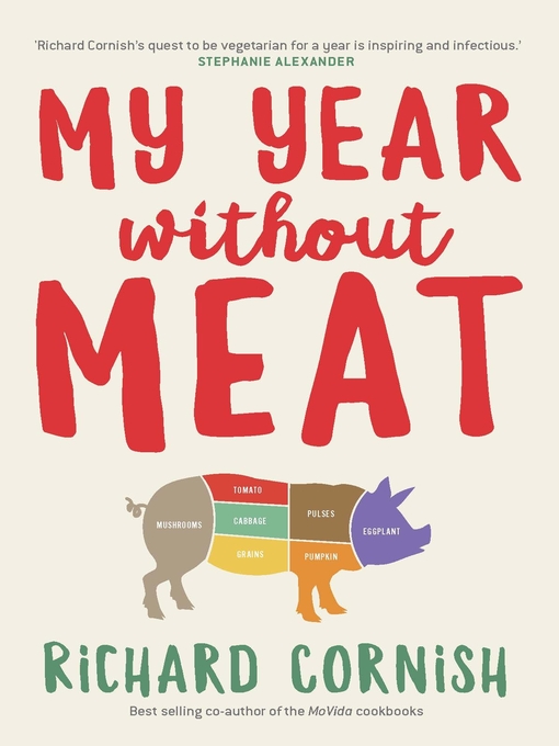 Title details for My Year Without Meat by Richard Cornish - Wait list